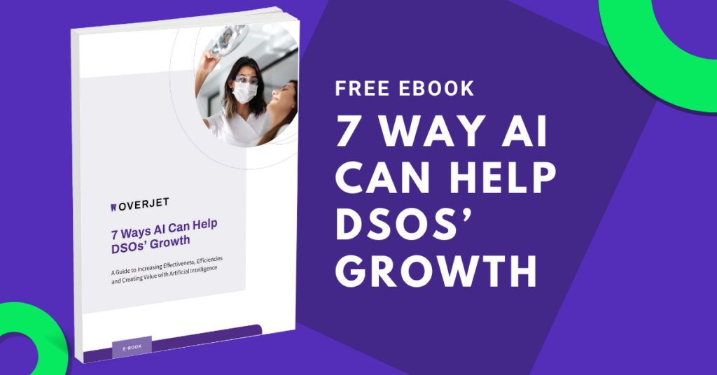 7 Ways AI Can Help DSOs’ Growth