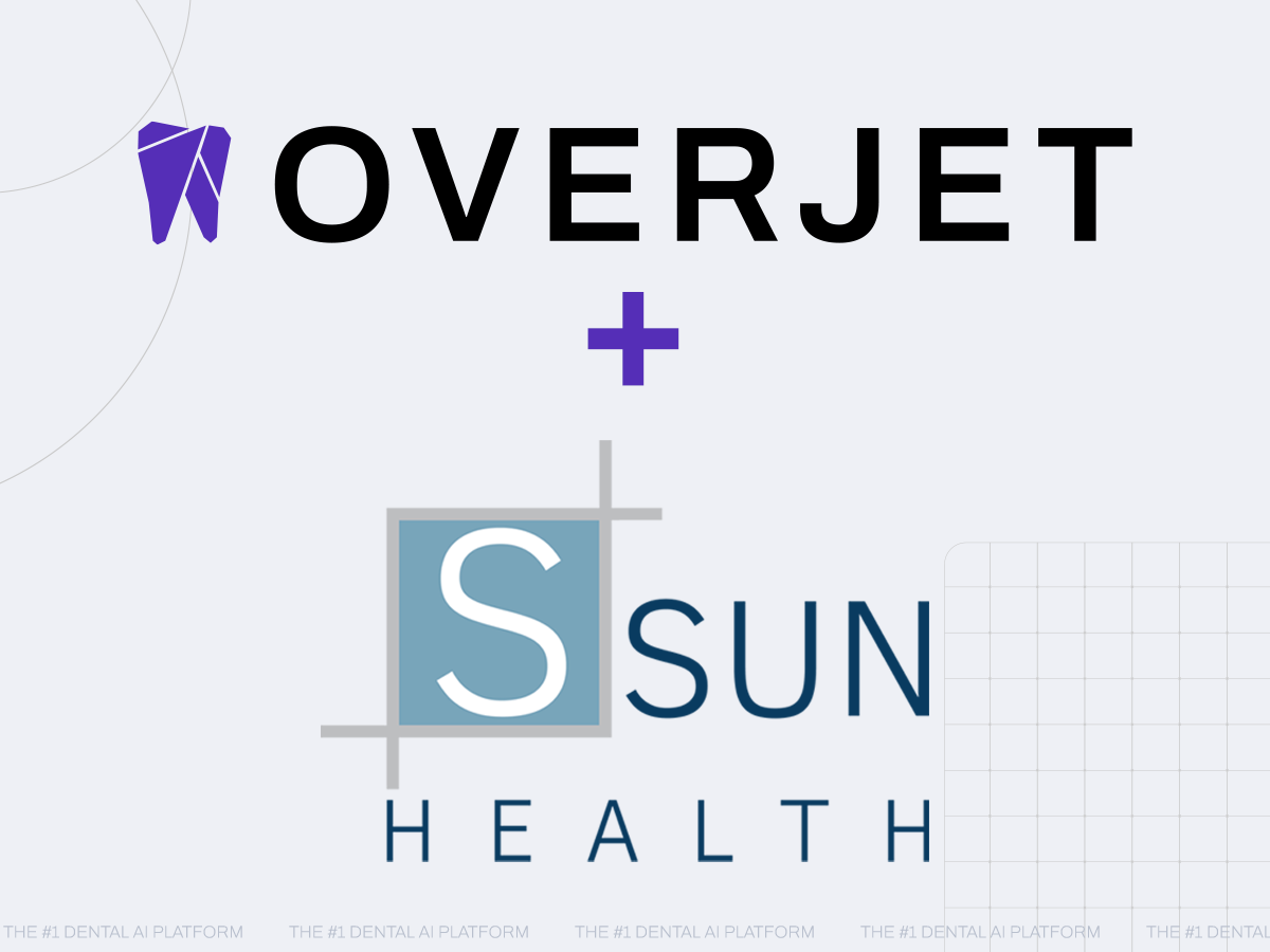 Ssun Health Partners with Overjet to Improve Quality, Consistency & Speed with AI