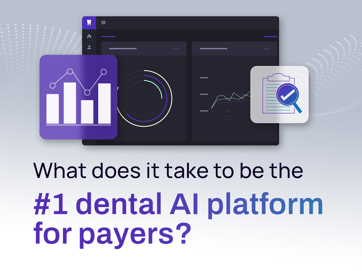 Dental insurers AI platform for claims review